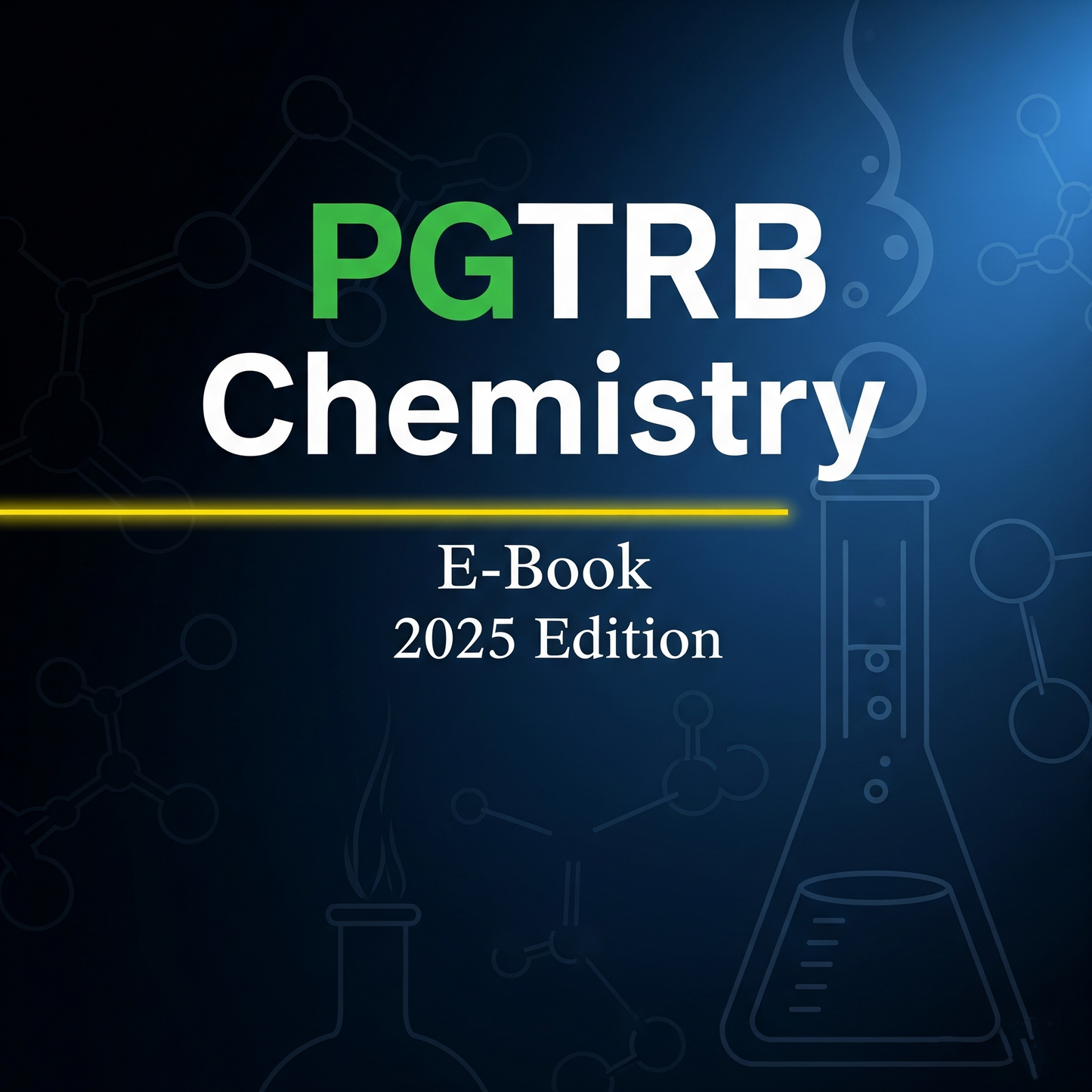 PGTRB Chemistry E-Book 2025 Edition
