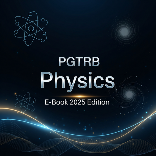 PGTRB Physics E-Book Guide 2025